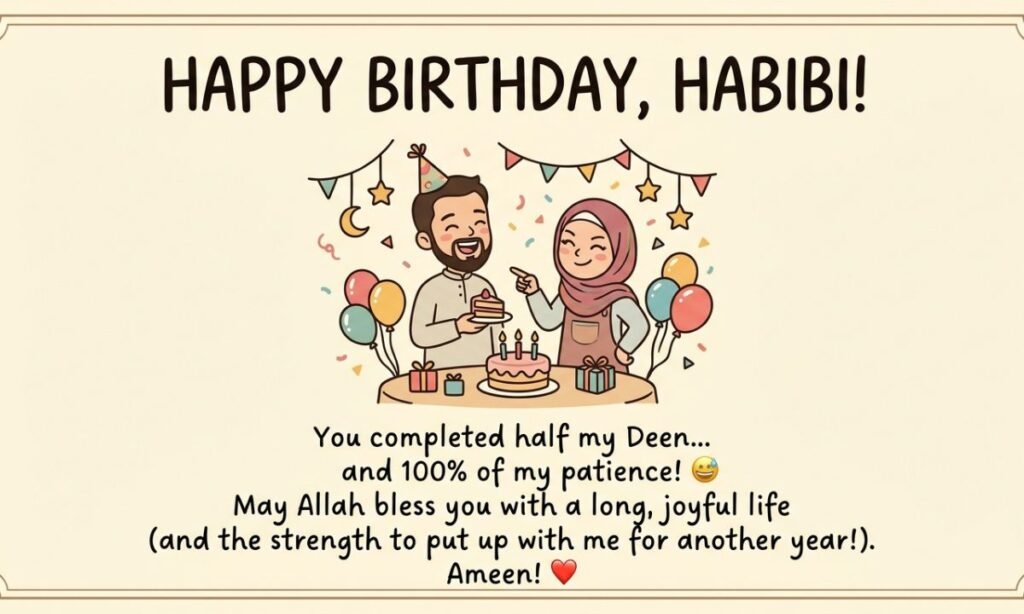 Funny Islamic Birthday Wishes for Husband