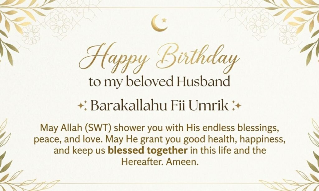 Heart-Touching Islamic Birthday Wishes for Husband