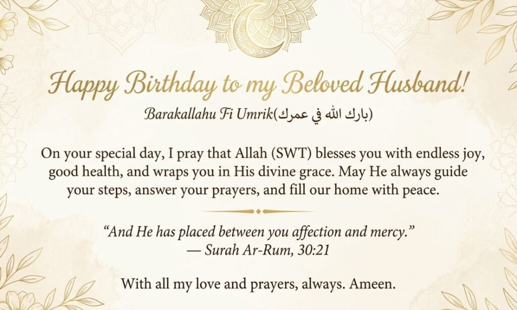 Best Islamic Birthday Messages for Husband to Express Love and Importance